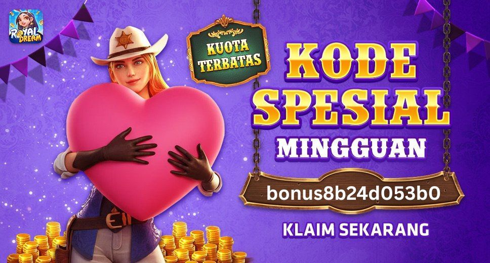 Kode Hadiah Mingguan Royal Dream Resmi – Bonus Terbaru & Cara Klaim